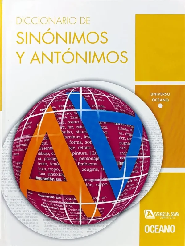 Diccionario de SINÓNIMOS y ANTÓNIMOS