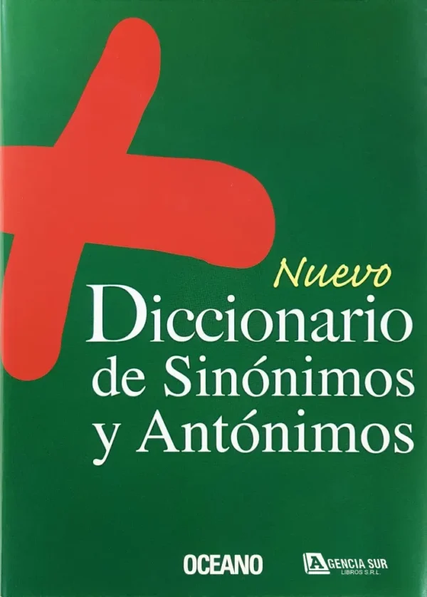 Diccionario de SINÓNIMOS y ANTÓNIMOS