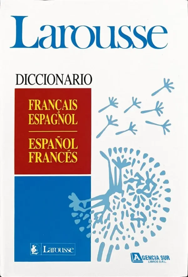 Diccionario FRANCÉS-ESPAÑOL ESPAÑOL-FRANCÉS