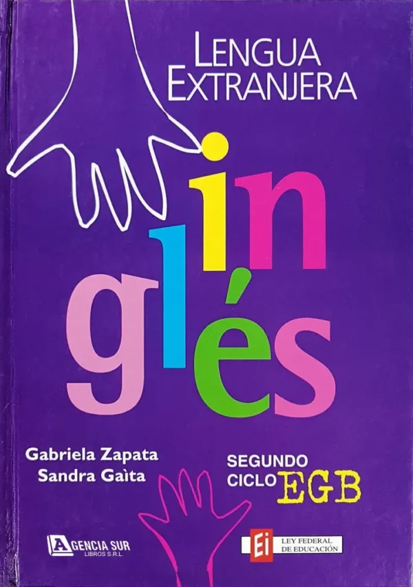Lengua Extranjera, INGLÉS para 2do.Ciclo de EGB