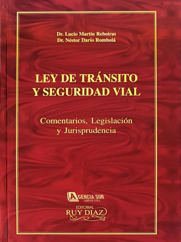 LEY de TRANSITO y SEGURIDAD VIAL