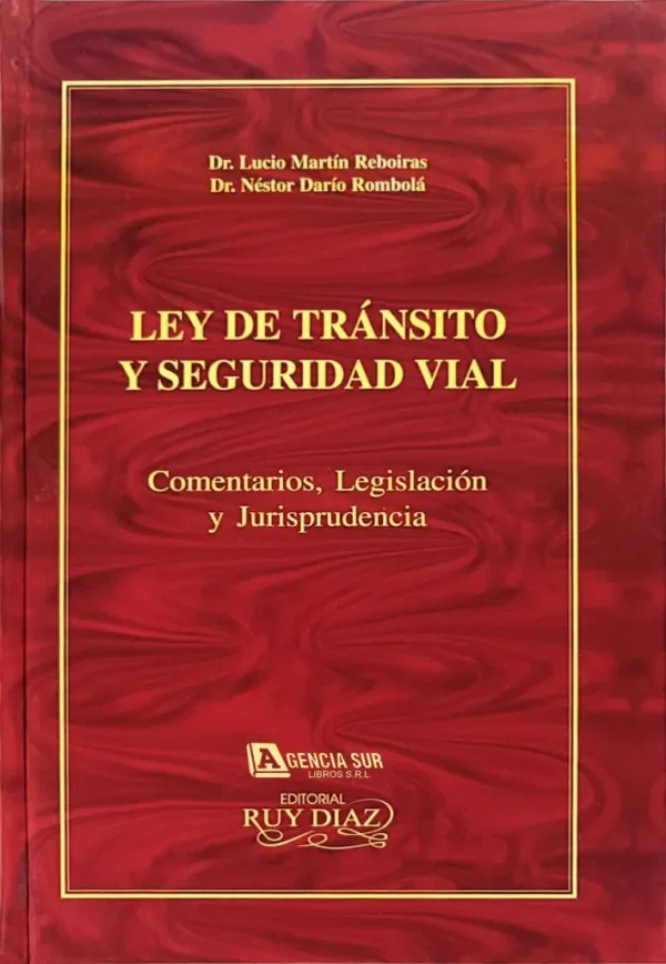 LEY de TRANSITO y SEGURIDAD VIAL
