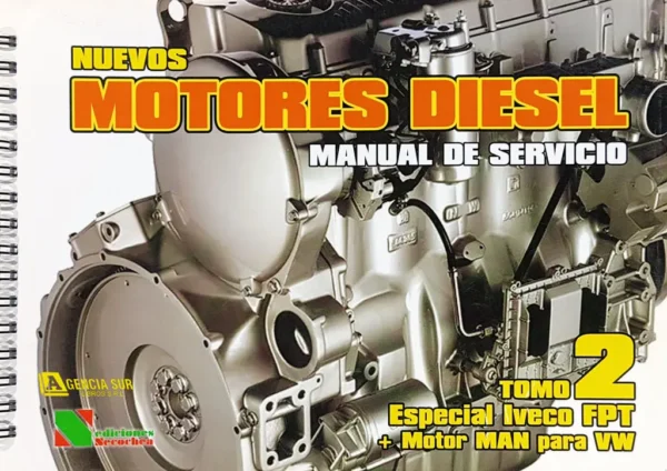 Manual de Servicio Motores Diesel 2, IVECO, MAN, VOLKSWAGEN