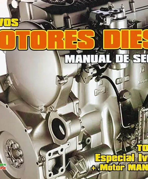0971 Manual de Servicio Motores Diesel 2, IVECO, MAN, VOLKSWAGEN
