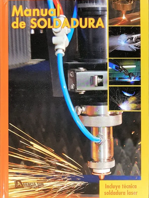 Manual de SOLDADURA, Normal, Láser, Uniones Adhesivas