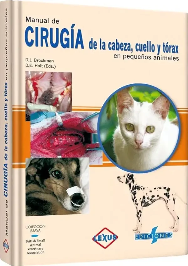 Manual de CIRUGÍA de CABEZA, CUELLO y TÓRAX