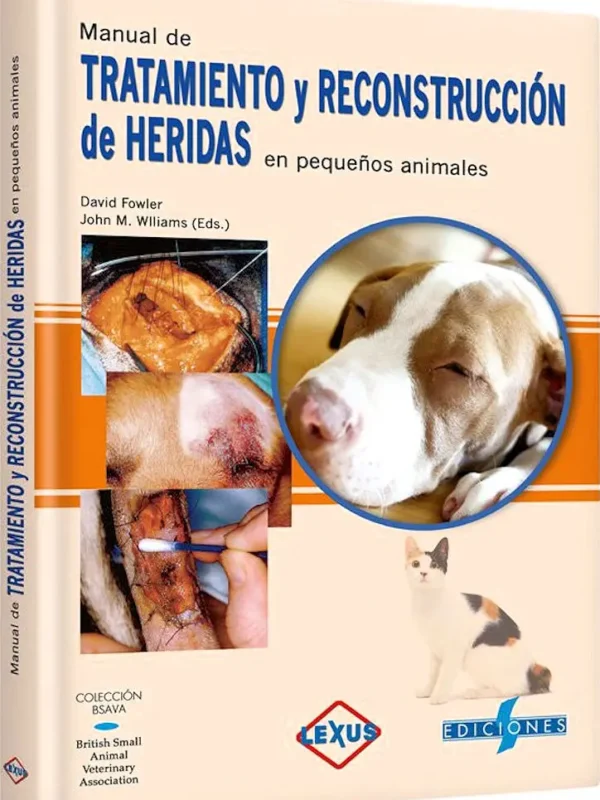 Manual de TRATAMIENTO y RECONSTRUCCIÓN de HERIDAS