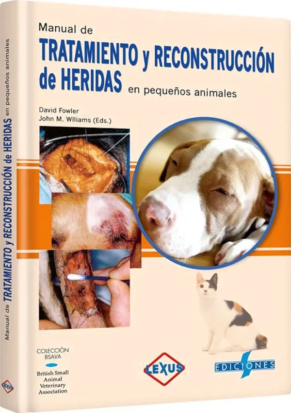 Manual de TRATAMIENTO y RECONSTRUCCIÓN de HERIDAS