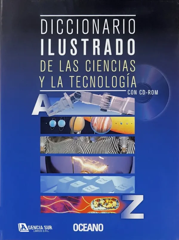 Diccionario Ilustrado de las CIENCIAS y la TECNOLOGÍA