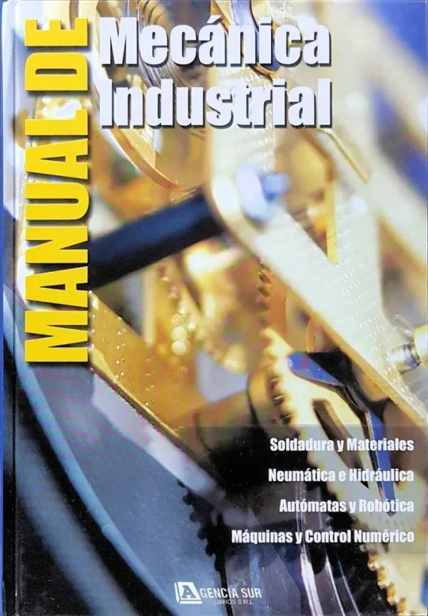 1082 Manual de MECÁNICA INDUSTRIAL Avanzada