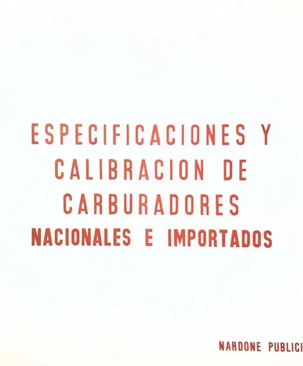 Especificaciones y Calibración de CARBURADORES
