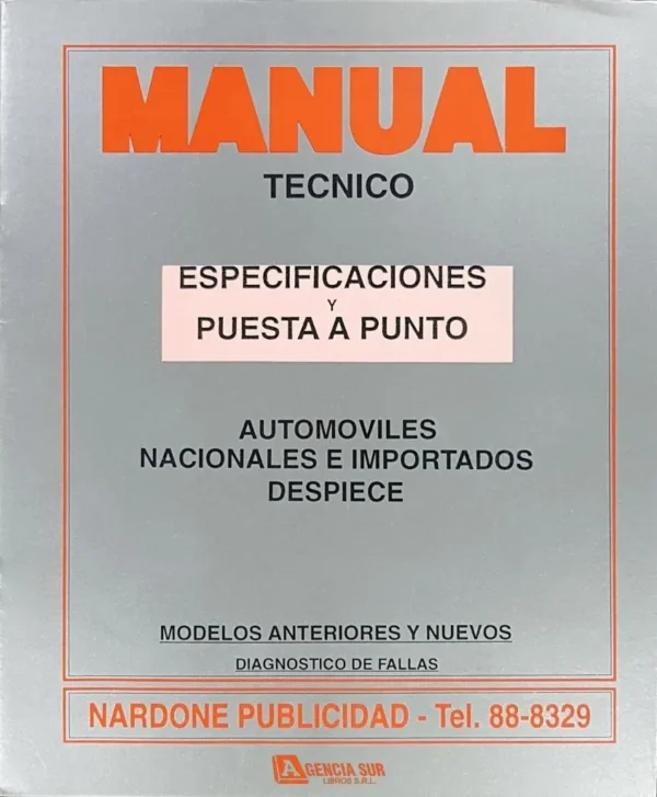 Manual Técnico de ESPECIFICACIONES y PUESTA A PUNTO