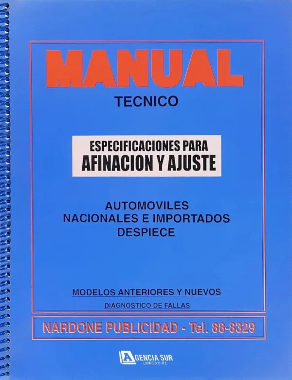 Manual Técnico de Especificaciones para AFINACIÓN y AJUSTE