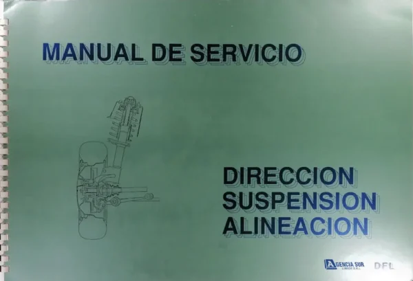 1279 Manual de Servicio DIRECCIÓN, SUSPENSIÓN y ALINEACIÓN
