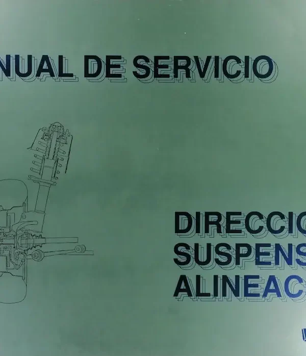 Manual de Servicio DIRECCIÓN, SUSPENSIÓN y ALINEACIÓN