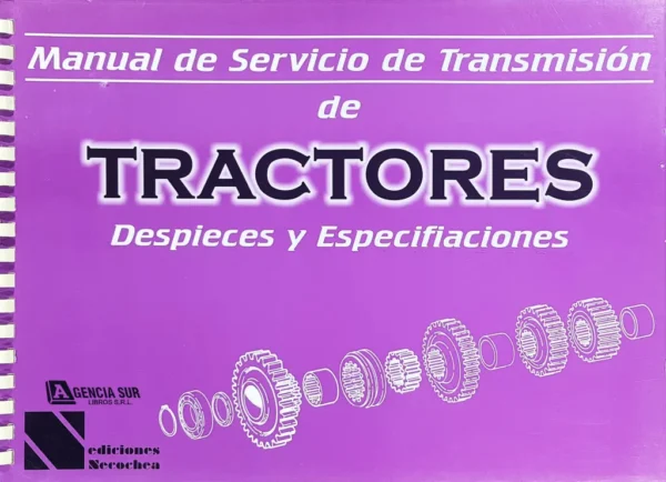 Manual de Servicio TRANSMISIÓN de TRACTORES 1