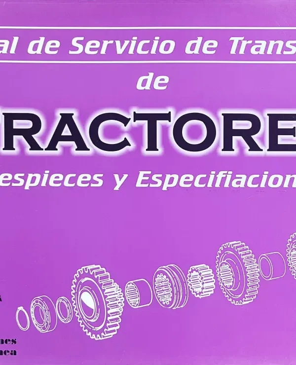 Manual de Servicio TRANSMISIÓN de TRACTORES 1