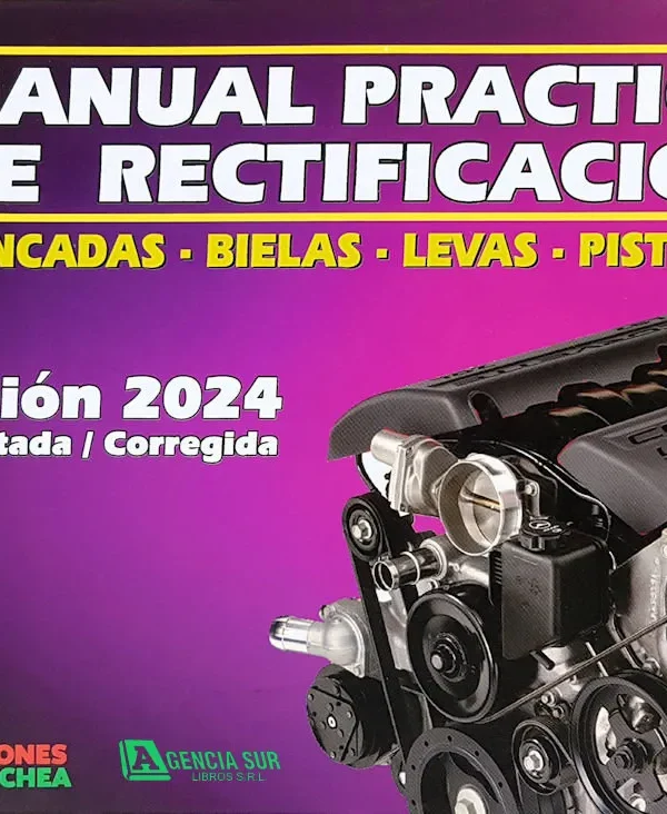 1362 Manual de RECTIFICACIÓN de BANCADAS, BIELAS, LEVAS y PISTONES