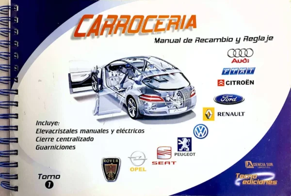 CARROCERÍA, Manual de Recambio y Reglaje
