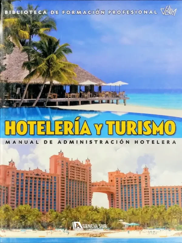 HOTELERÍA y TURISMO