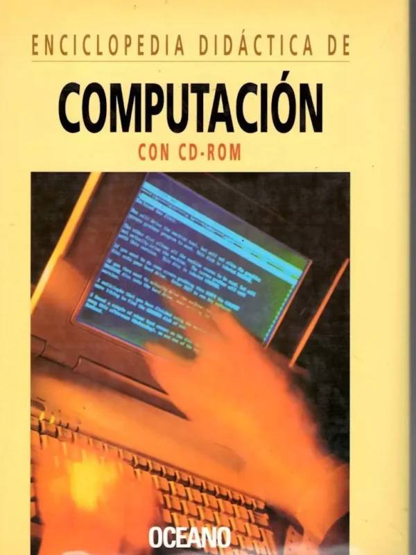 Enciclopedia Didáctica de COMPUTACIÓN
