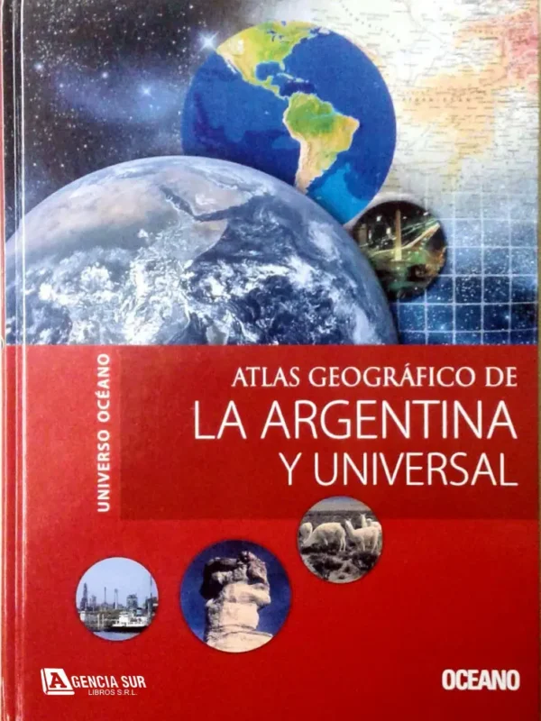 Atlas Geográfico de la ARGENTINA y UNIVERSAL