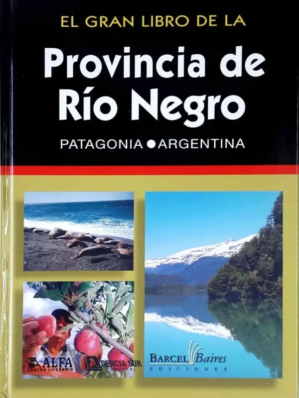 1712 El Gran Libro de la Provincia de RIO NEGRO