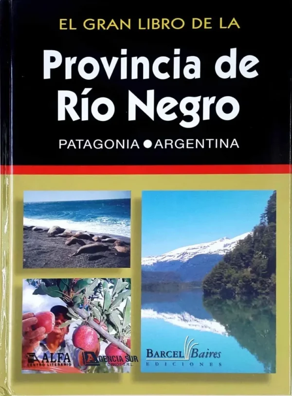 El Gran Libro de la Provincia de RIO NEGRO