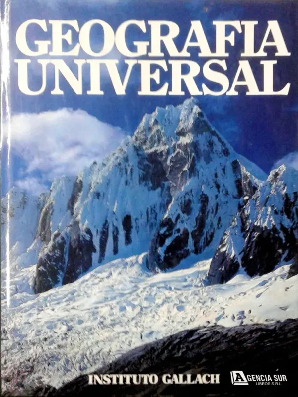 GEOGRAFÍA UNIVERSAL, el Mundo, Tomo 1