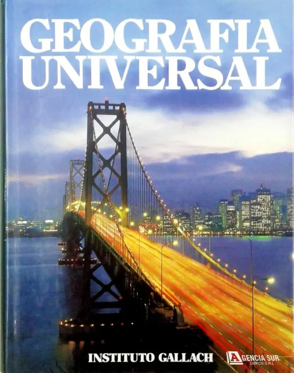 GEOGRAFÍA UNIVERSAL, América Septentrional, Tomo 4