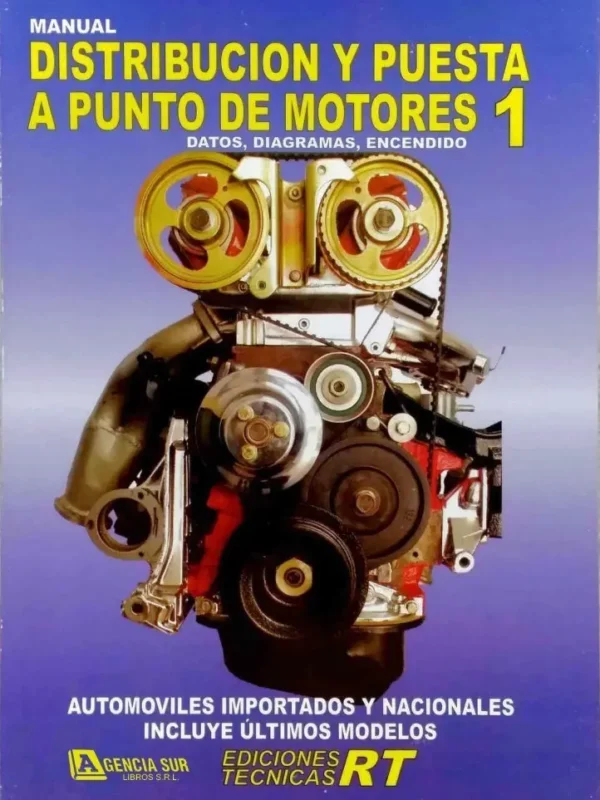 1956 Manual de DISTRIBUCIÓN y PUESTA a PUNTO de Motores 1