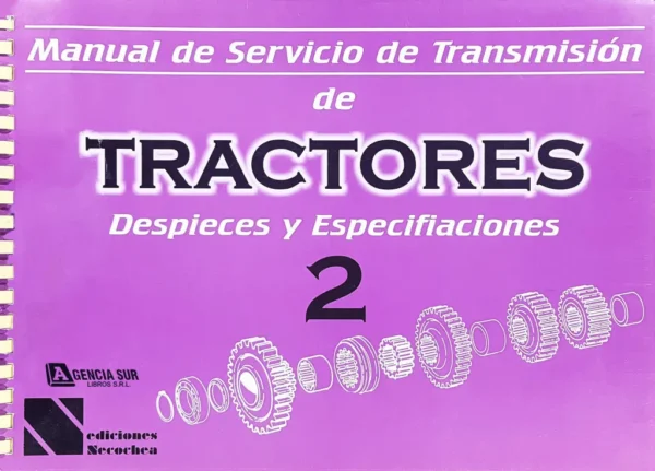 Manual de Servicio TRANSMISIÓN de TRACTORES 2