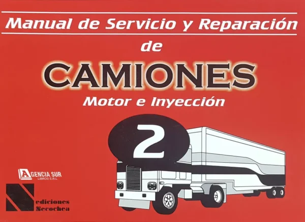 Manual de Servicio y Reparación CAMIONES 2
