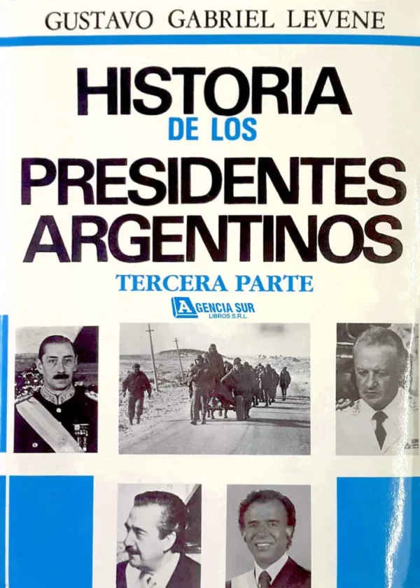 Historia de los PRESIDENTES ARGENTINOS