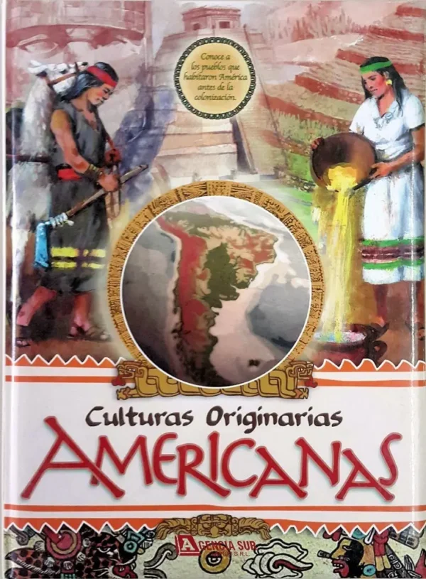 CULTURAS ORIGINARIAS Americanas