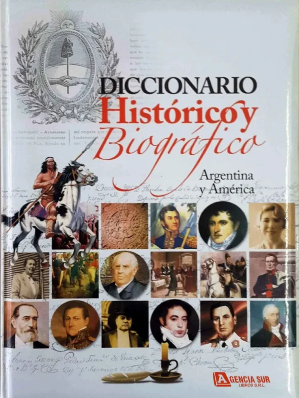 Diccionario HISTÓRICO y BIOGRÁFICO