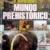 El Sorprendente MUNDO PREHISTÓRICO