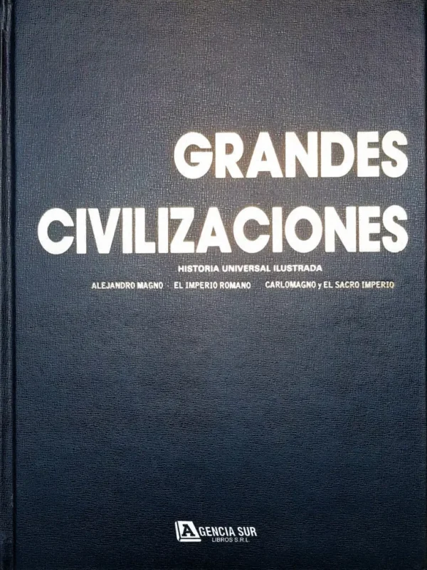 GRANDES CIVILIZACIONES, Historia Universal