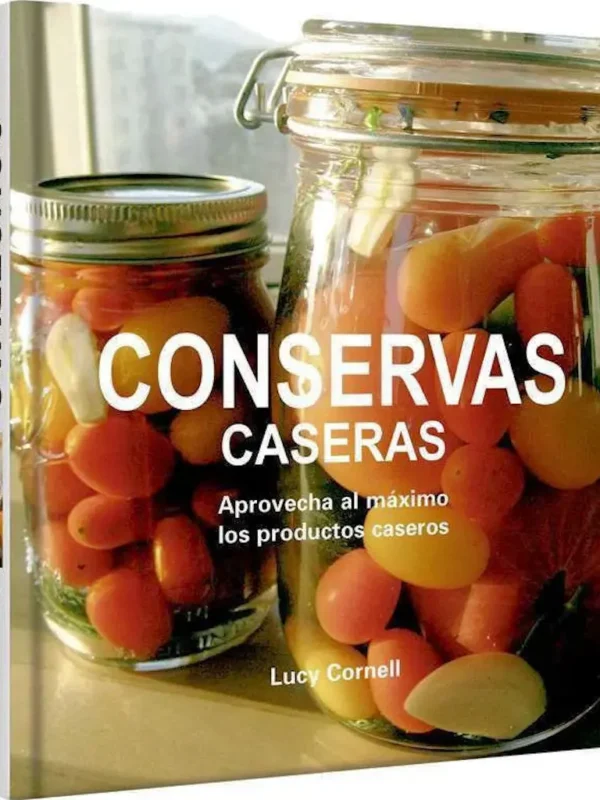 CONSERVAS CASERAS