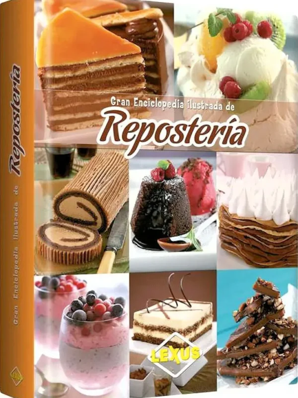 Gran Enciclopedia Ilustrada de REPOSTERÍA