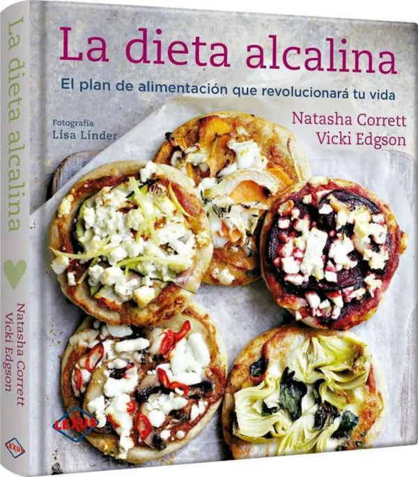 2448 La DIETA ALCALINA, el Plan de Alimentación que Revolucionará Tu Vida