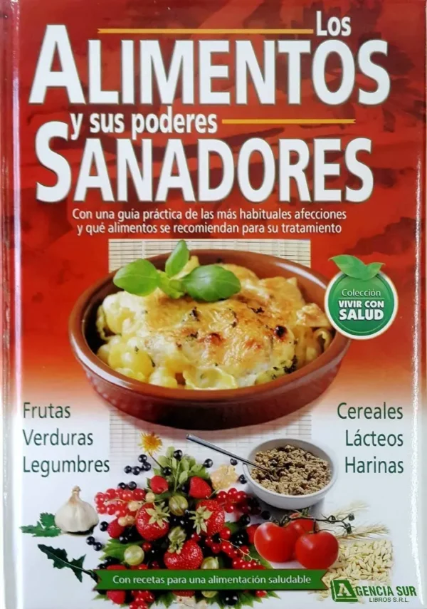 Los ALIMENTOS y sus Poderes SANADORES
