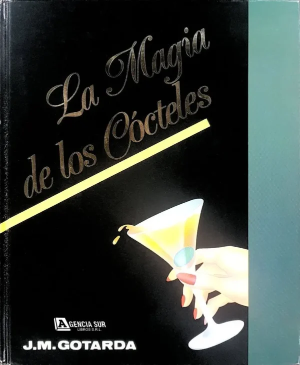 La Magia de los CÓCTELES