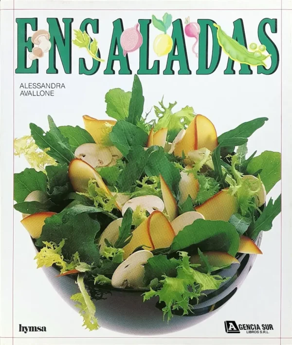 ENSALADAS, Recetas Románticas y Creativas