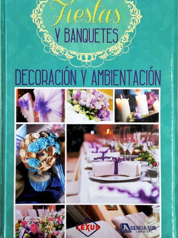 DECORACIÓN y AMBIENTACIÓN de Eventos