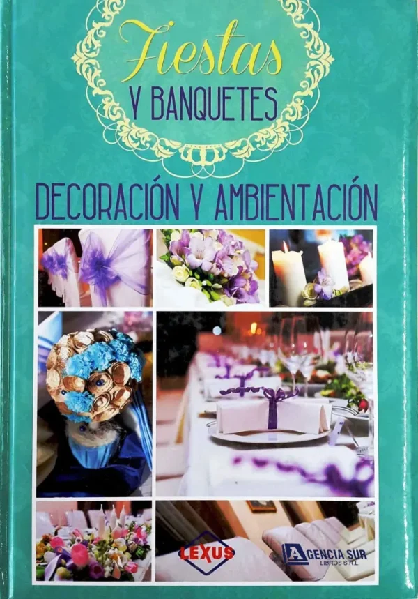 DECORACIÓN y AMBIENTACIÓN de Eventos