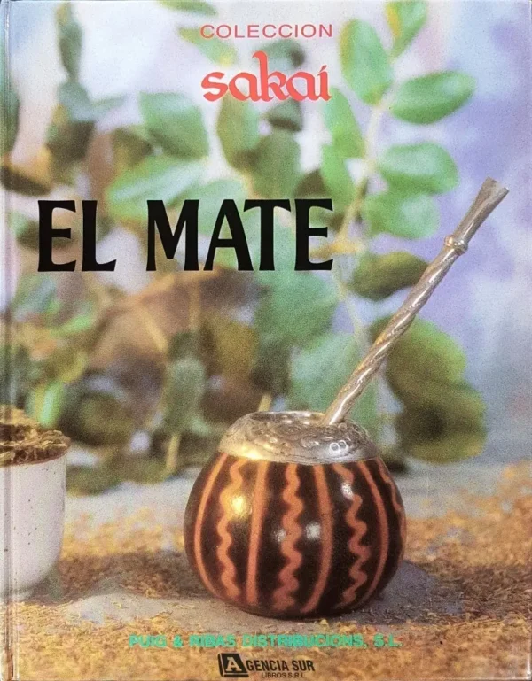 El MATE, la Infusión por Excelencia