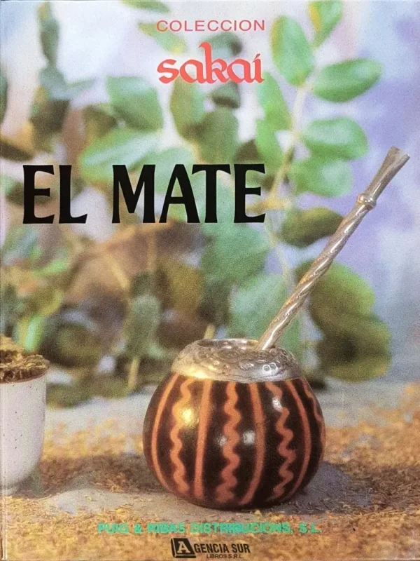 El MATE, la Infusión por Excelencia