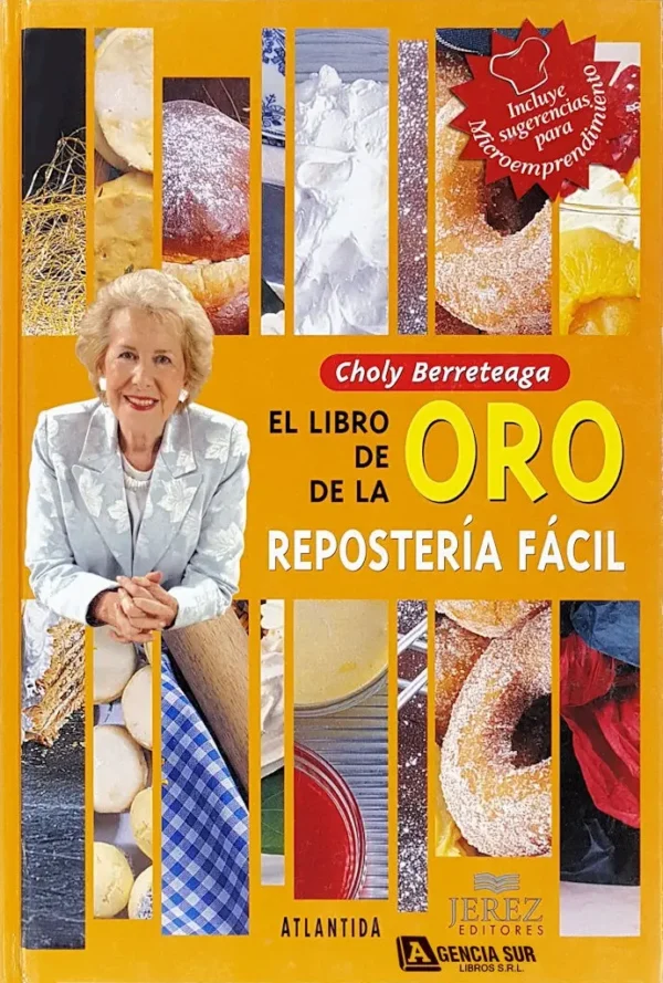 El Libro de Oro de la REPOSTERÍA FÁCIL