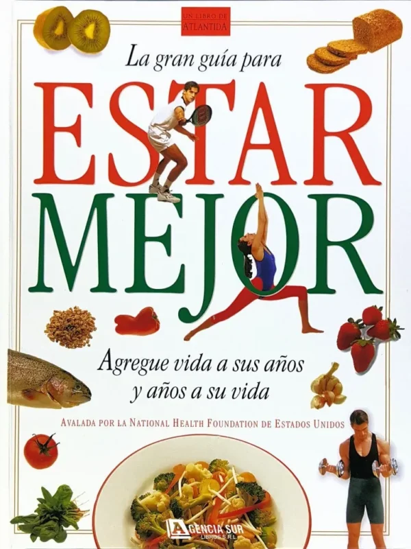 La Gran Guía para ESTAR MEJOR